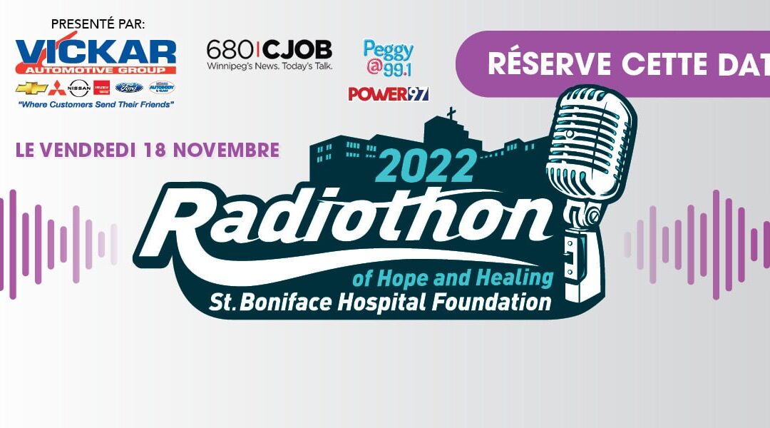 Radiothon de l’espoir et de la guérison 2022
